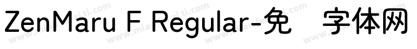 ZenMaru F Regular字体转换